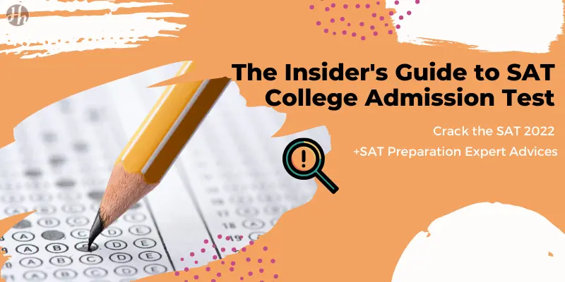 The Insider's Guide to SAT College Admission Test